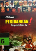 KISAH PERJUANGAN PENGURUS BESAR NU